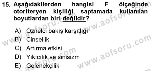 Sosyal Psikoloji 2 Dersi 2021 - 2022 Yılı (Vize) Ara Sınav Soruları 15. Soru
