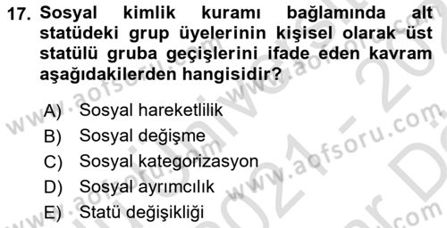 Sosyal Psikoloji 2 Dersi 2021 - 2022 Yılı (Vize) Ara Sınav Soruları 17. Soru
