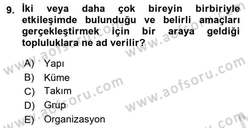 Sosyal Psikoloji 2 Dersi 2021 - 2022 Yılı (Vize) Ara Sınav Soruları 9. Soru
