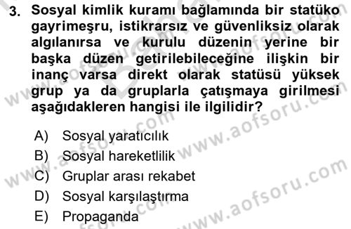 Sosyal Psikoloji 2 Dersi 2021 - 2022 Yılı (Final) Dönem Sonu Sınav Soruları 3. Soru