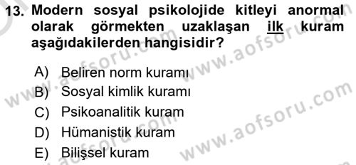 Sosyal Psikoloji 2 Dersi 2021 - 2022 Yılı Yaz Okulu Sınav Soruları 13. Soru