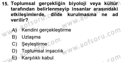Sosyal Psikoloji 2 Dersi 2021 - 2022 Yılı Yaz Okulu Sınav Soruları 15. Soru