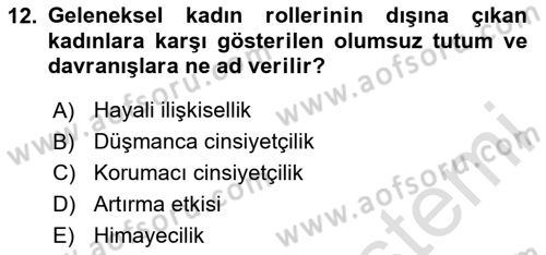 Sosyal Psikoloji 2 Dersi 2023 - 2024 Yılı (Final) Dönem Sonu Sınav Soruları 12. Soru