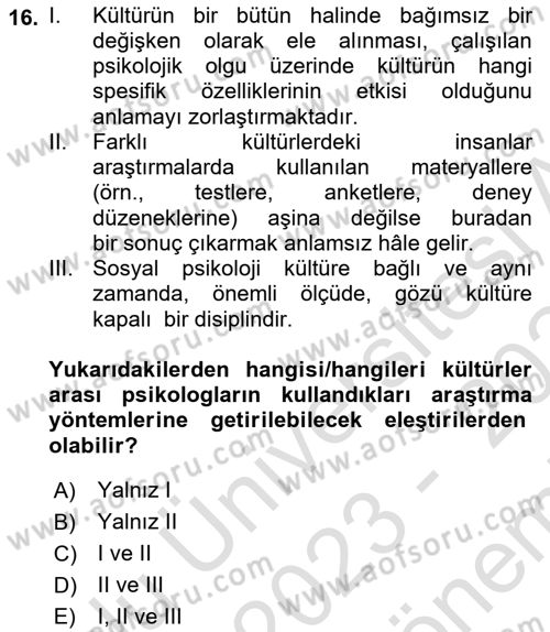 Sosyal Psikoloji 2 Dersi 2023 - 2024 Yılı (Final) Dönem Sonu Sınav Soruları 16. Soru