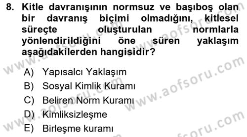 Sosyal Psikoloji 2 Dersi 2023 - 2024 Yılı (Final) Dönem Sonu Sınav Soruları 8. Soru