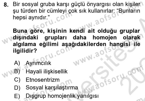 Sosyal Psikoloji 2 Dersi 2023 - 2024 Yılı Yaz Okulu Sınav Soruları 8. Soru