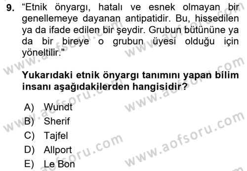 Sosyal Psikoloji 2 Dersi 2023 - 2024 Yılı Yaz Okulu Sınav Soruları 9. Soru
