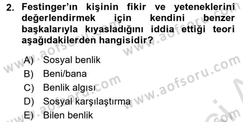 Sosyal Psikoloji 2 Dersi 2024 - 2025 Yılı (Vize) Ara Sınav Soruları 2. Soru