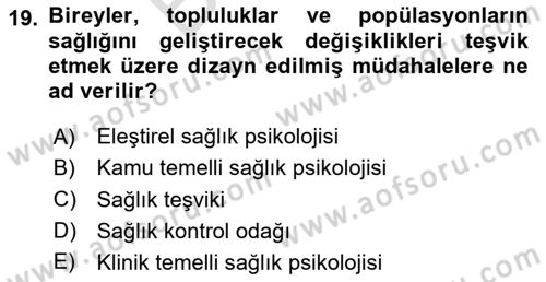 Sosyal Psikoloji 2 Dersi 2024 - 2025 Yılı (Final) Dönem Sonu Sınav Soruları 19. Soru