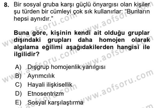 Sosyal Psikoloji 2 Dersi 2024 - 2025 Yılı Yaz Okulu Sınav Soruları 8. Soru
