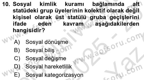 Sosyal Psikoloji 2 Dersi 2025 - 2026 Yılı Yaz Okulu Sınav Soruları 10. Soru