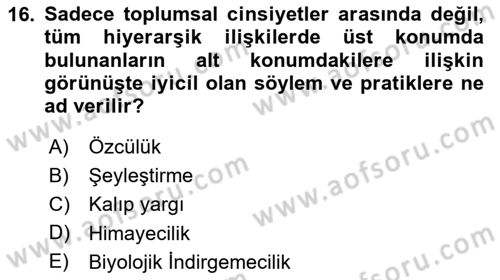 Sosyal Psikoloji 2 Dersi 2025 - 2026 Yılı Yaz Okulu Sınav Soruları 16. Soru