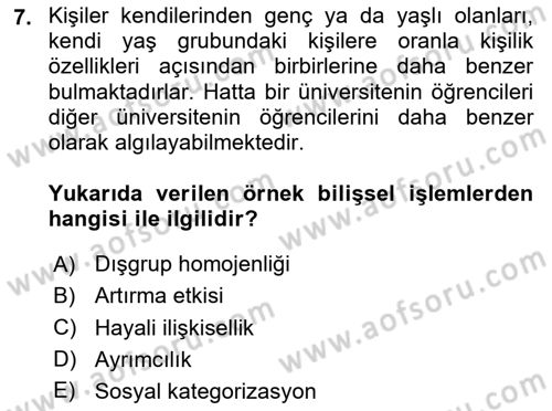 Sosyal Psikoloji 2 Dersi 2025 - 2026 Yılı Yaz Okulu Sınav Soruları 7. Soru
