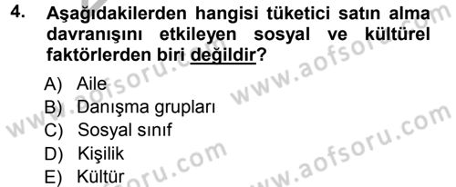 Pazarlama Yönetimi Dersi 2012 - 2013 Yılı (Vize) Ara Sınav Soruları 4. Soru