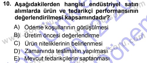 Pazarlama Yönetimi Dersi 2012 - 2013 Yılı (Final) Dönem Sonu Sınav Soruları 10. Soru