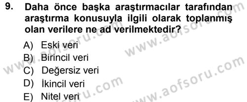 Pazarlama Yönetimi Dersi 2012 - 2013 Yılı (Final) Dönem Sonu Sınav Soruları 9. Soru