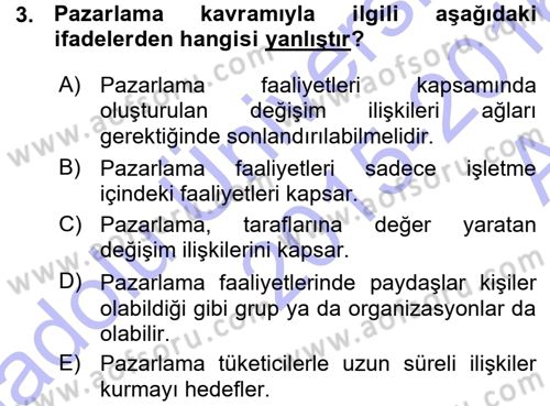 Pazarlama Yönetimi Dersi 2015 - 2016 Yılı (Vize) Ara Sınav Soruları 3. Soru