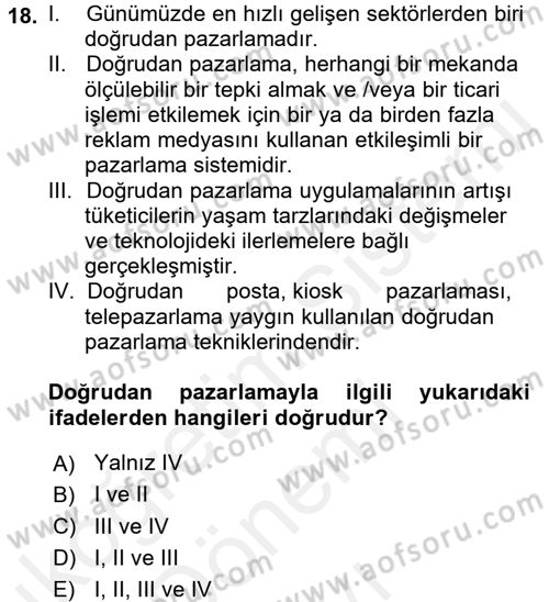 Pazarlama Yönetimi Dersi 2016 - 2017 Yılı (Final) Dönem Sonu Sınav Soruları 18. Soru