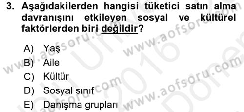 Pazarlama Yönetimi Dersi 2016 - 2017 Yılı (Final) Dönem Sonu Sınav Soruları 3. Soru