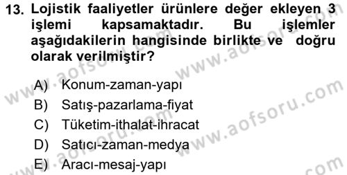 Pazarlama Yönetimi Dersi 2017 - 2018 Yılı 3 Ders Sınav Soruları 13. Soru