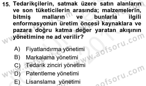 Pazarlama Yönetimi Dersi 2017 - 2018 Yılı 3 Ders Sınav Soruları 15. Soru