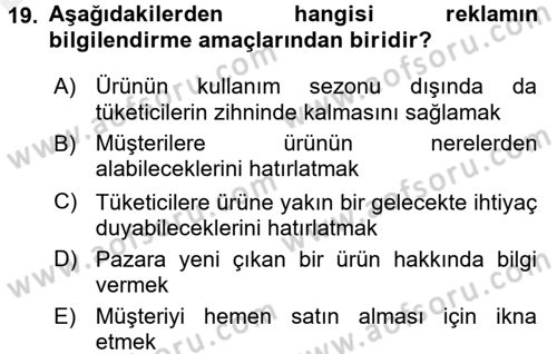 Pazarlama Yönetimi Dersi 2017 - 2018 Yılı 3 Ders Sınav Soruları 19. Soru