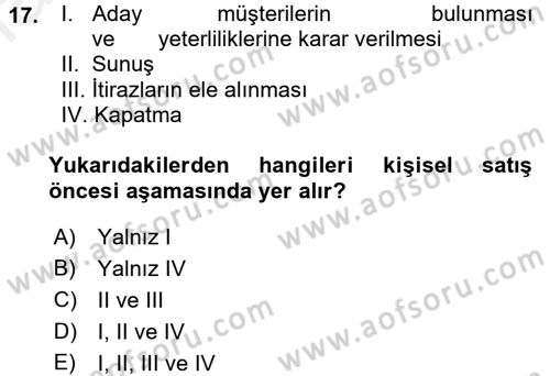 Pazarlama Yönetimi Dersi 2017 - 2018 Yılı (Final) Dönem Sonu Sınav Soruları 17. Soru