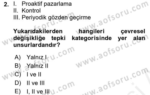 Pazarlama Yönetimi Dersi 2017 - 2018 Yılı (Final) Dönem Sonu Sınav Soruları 2. Soru