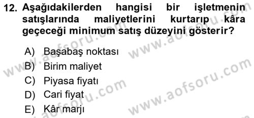 Pazarlama Yönetimi Dersi 2018 - 2019 Yılı 3 Ders Sınav Soruları 12. Soru