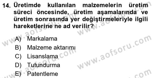 Pazarlama Yönetimi Dersi 2018 - 2019 Yılı 3 Ders Sınav Soruları 14. Soru
