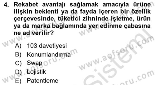 Pazarlama Yönetimi Dersi 2018 - 2019 Yılı 3 Ders Sınav Soruları 4. Soru