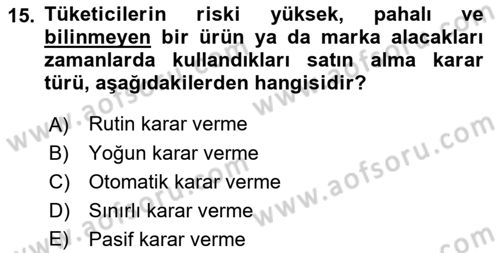Pazarlama Yönetimi Dersi 2018 - 2019 Yılı (Vize) Ara Sınav Soruları 15. Soru