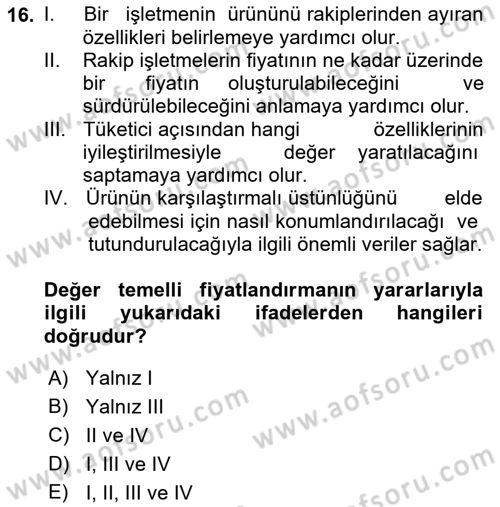 Pazarlama Yönetimi Dersi 2018 - 2019 Yılı Yaz Okulu Sınavı 16. Soru