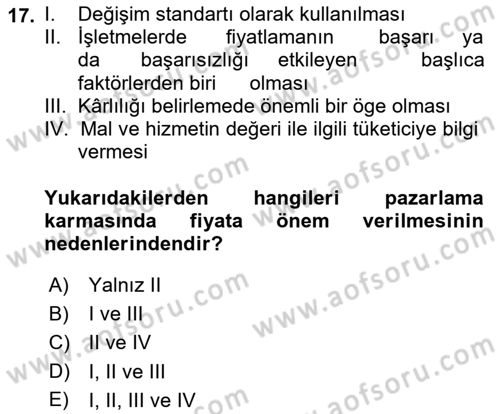 Pazarlama Yönetimi Dersi 2018 - 2019 Yılı Yaz Okulu Sınav Soruları 17. Soru