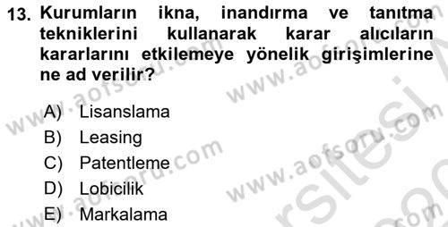 Pazarlama Yönetimi Dersi 2019 - 2020 Yılı (Final) Dönem Sonu Sınav Soruları 13. Soru