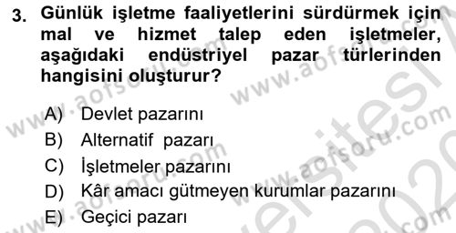 Pazarlama Yönetimi Dersi 2019 - 2020 Yılı (Final) Dönem Sonu Sınavı 3. Soru