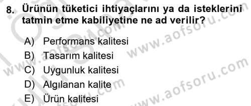 Pazarlama Yönetimi Dersi 2020 - 2021 Yılı Yaz Okulu Sınav Soruları 8. Soru