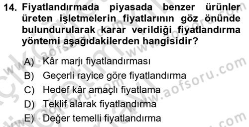 Pazarlama Yönetimi Dersi 2021 - 2022 Yılı Yaz Okulu Sınav Soruları 14. Soru