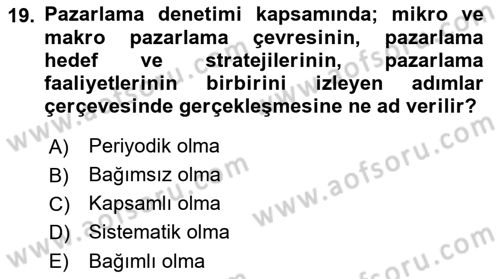 Pazarlama Yönetimi Dersi 2021 - 2022 Yılı Yaz Okulu Sınav Soruları 19. Soru