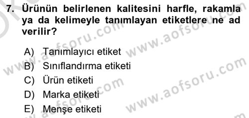 Pazarlama Yönetimi Dersi 2021 - 2022 Yılı Yaz Okulu Sınavı 7. Soru