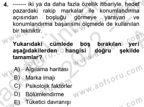 Pazarlama Yönetimi Dersi 2022 - 2023 Yılı (Vize) Ara Sınavı 4. Soru