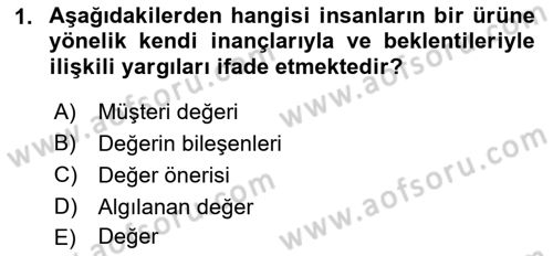 Pazarlama Yönetimi Dersi 2022 - 2023 Yılı Yaz Okulu Sınav Soruları 1. Soru