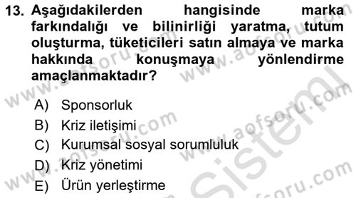 Pazarlama Yönetimi Dersi 2023 - 2024 Yılı (Final) Dönem Sonu Sınavı 13. Soru