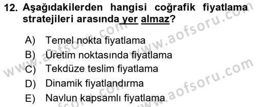Pazarlama Yönetimi Dersi 2023 - 2024 Yılı Yaz Okulu Sınav Soruları 12. Soru