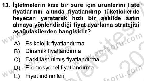 Pazarlama Yönetimi Dersi 2023 - 2024 Yılı Yaz Okulu Sınav Soruları 13. Soru
