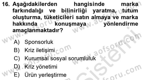 Pazarlama Yönetimi Dersi 2023 - 2024 Yılı Yaz Okulu Sınav Soruları 16. Soru