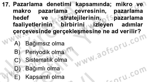 Pazarlama Yönetimi Dersi 2023 - 2024 Yılı Yaz Okulu Sınav Soruları 17. Soru