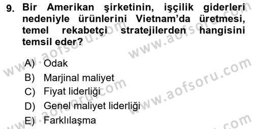 Pazarlama Yönetimi Dersi 2023 - 2024 Yılı Yaz Okulu Sınav Soruları 9. Soru