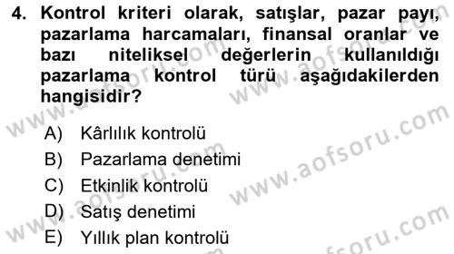 Pazarlama Yönetimi Dersi 2024 - 2025 Yılı (Vize) Ara Sınav Soruları 4. Soru