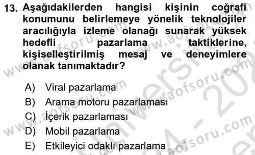 Pazarlama Yönetimi Dersi 2024 - 2025 Yılı (Final) Dönem Sonu Sınav Soruları 13. Soru